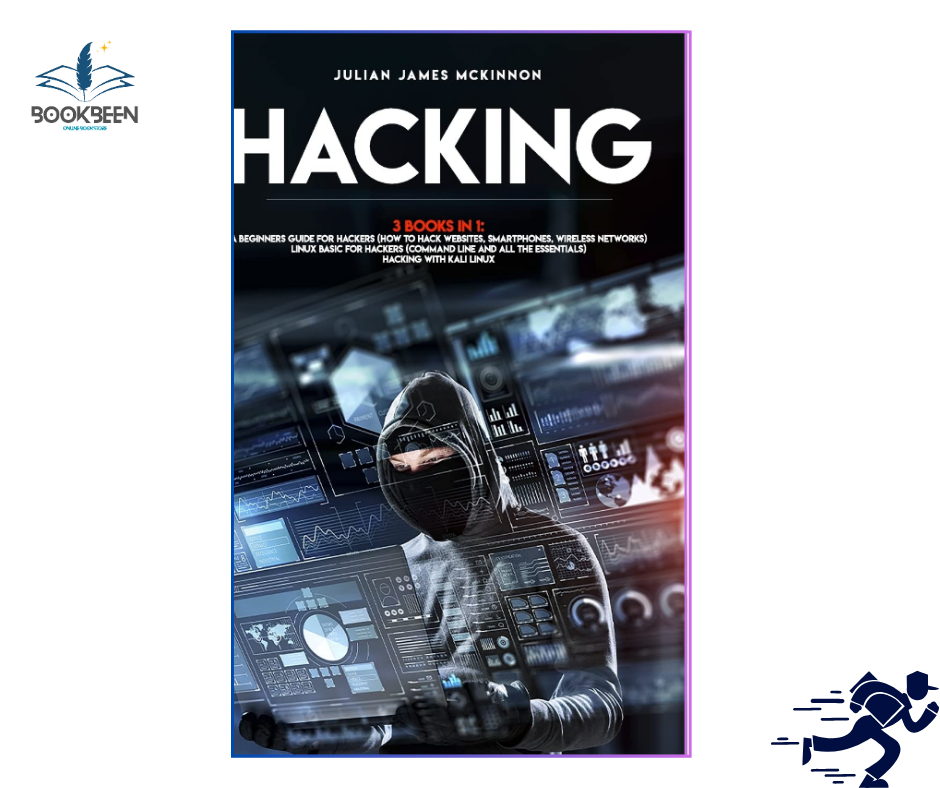 Hacking: 3 Books in 1 by Julian James McKinnon (Author)