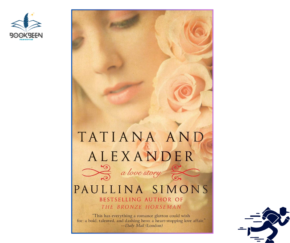Tatiana and Alexander by Paullina Simons (Author)