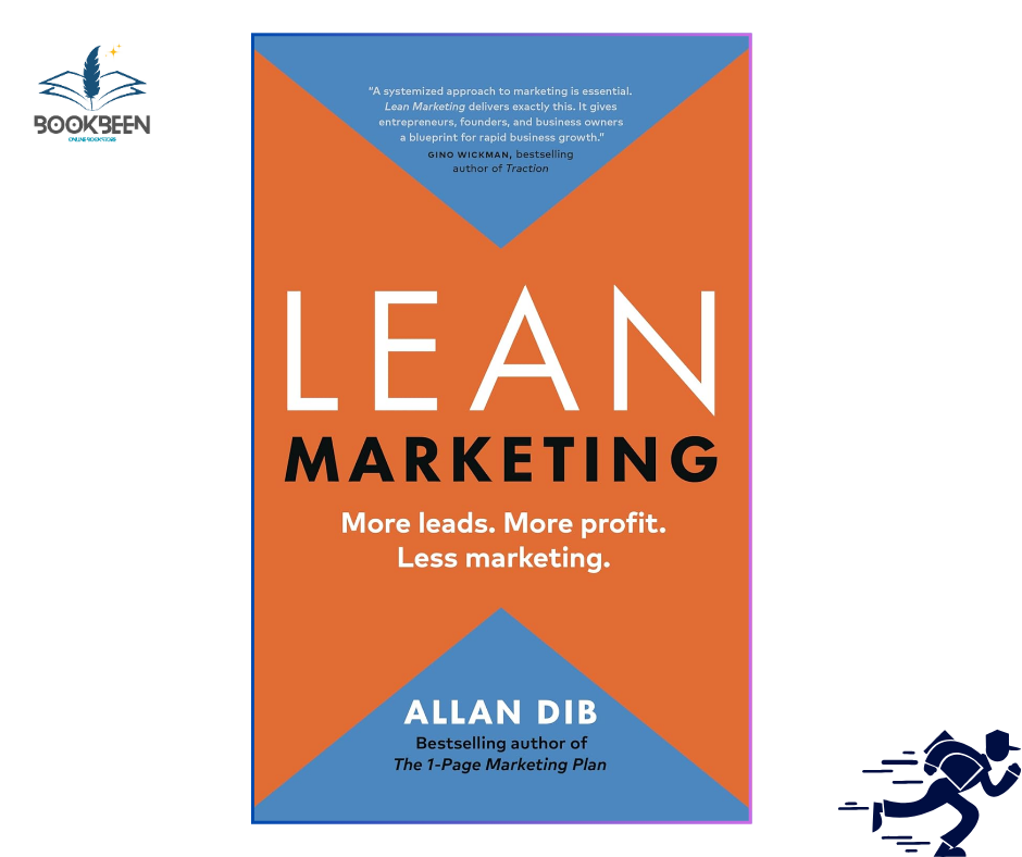 Lean Marketing by Allan Dib (Author)