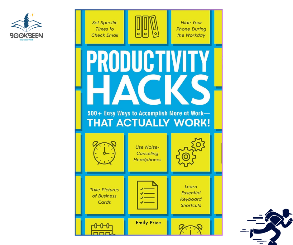 Productivity Hacks: by Emily Price (Author)