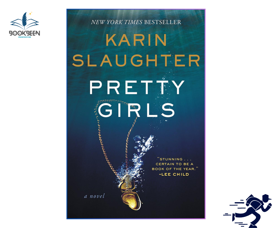 Pretty Girls: by Karin Slaughter (Author)