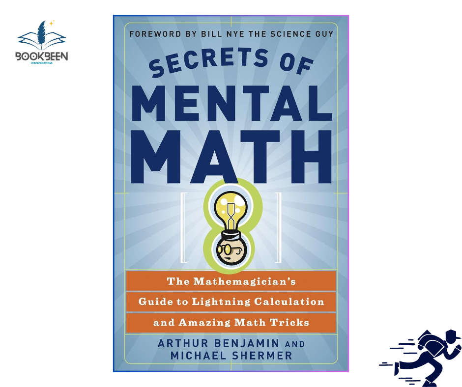 Secrets of Mental Math:by Arthur Benjamin (Author),