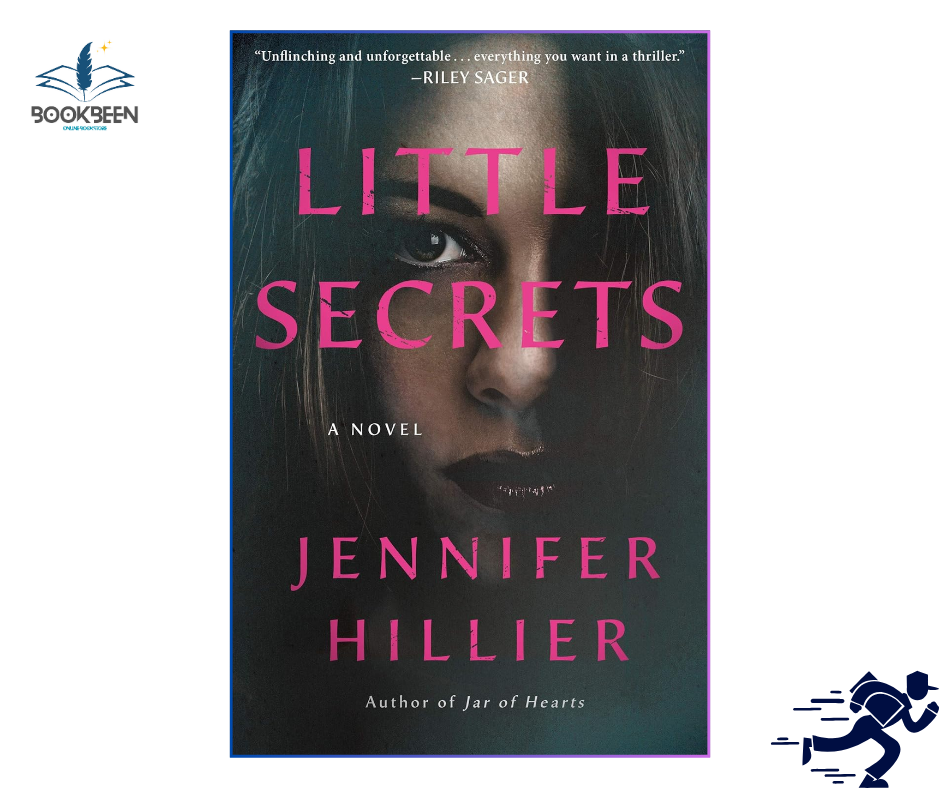 Little Secrets by Jennifer Hillier (Author)