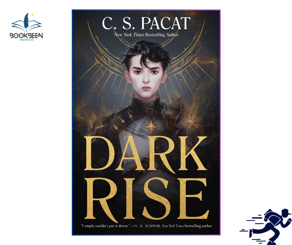 Dark Rise: by C. S. Pacat (Author)