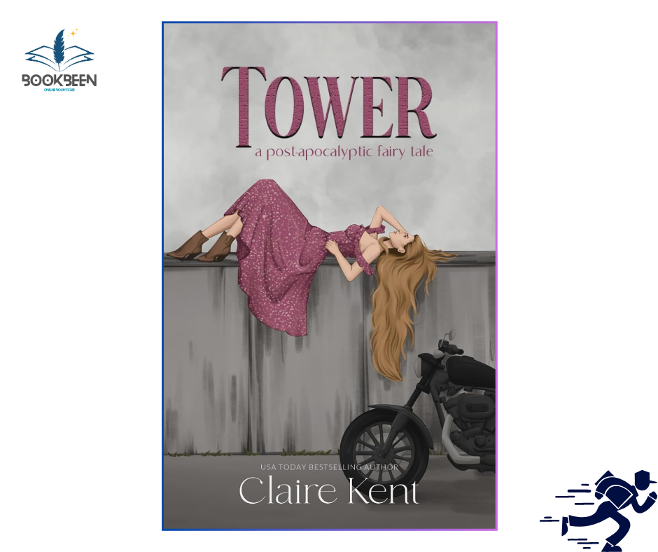 Tower by Claire Kent (Author)