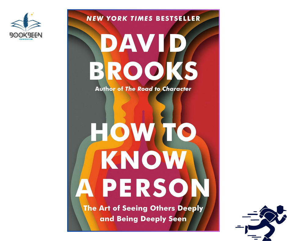 How to Know a Person: by David Brooks (Author)