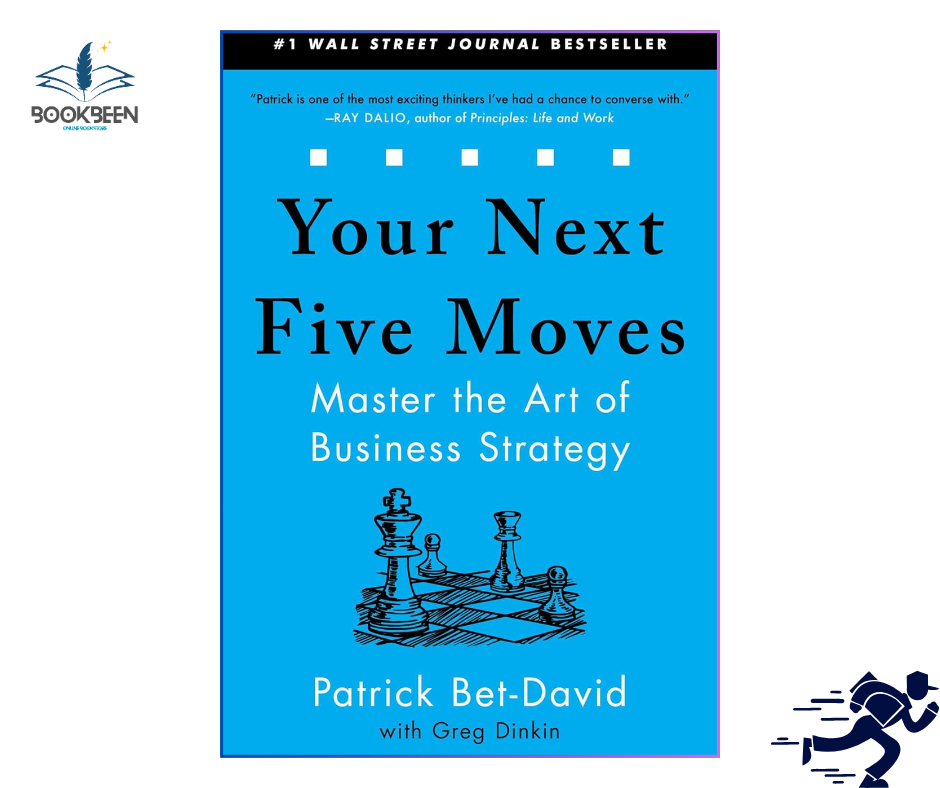 Your Next Five Moves: by Patrick Bet-David (Author)