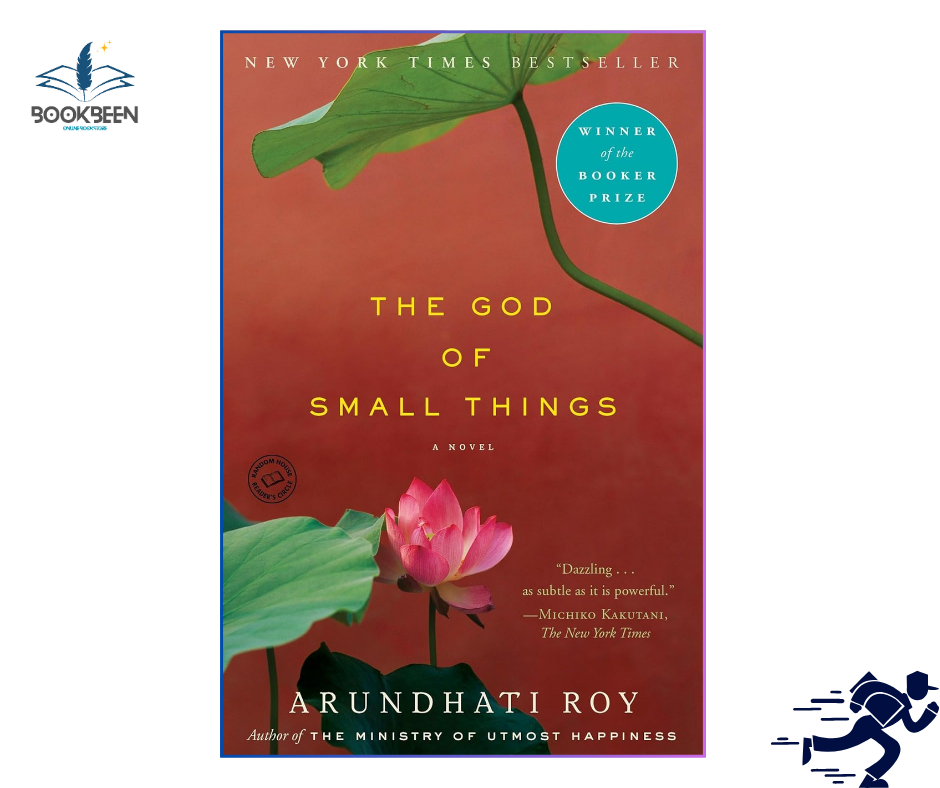 The God of Small Things:by Arundhati Roy (Author)