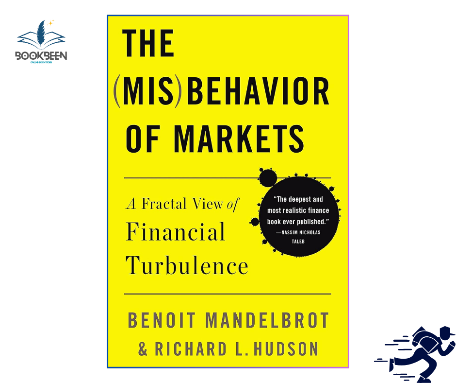 The Misbehavior of Markets: by Benoit Mandelbrot (Author),