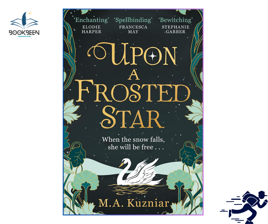 Upon a Frosted Star:by M.A. Kuzniar (Author)