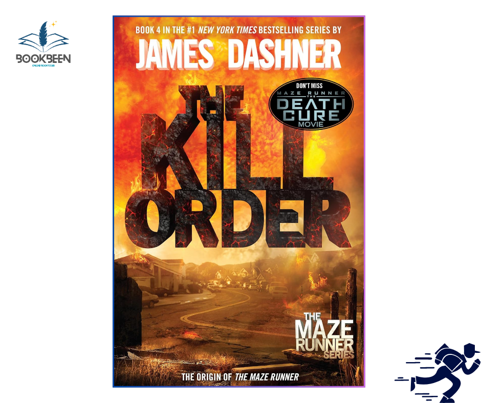 The Kill Order(Book 4) by James Dashner (Author)