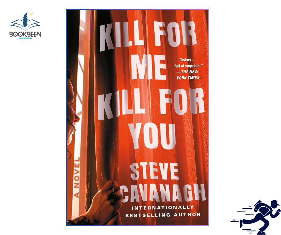 Kill for Me, Kill for You: by Steve Cavanagh (Author)