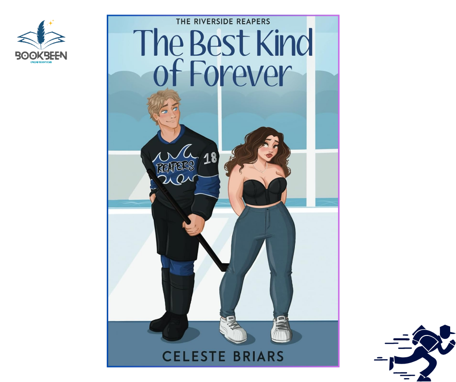 The Best Kind of Forever 1 by Celeste Briars (Author)