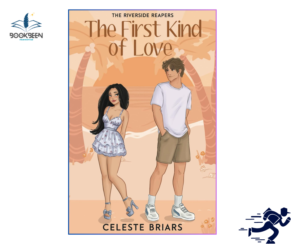 The First Kind of Love:5: by Celeste Briars (Author)