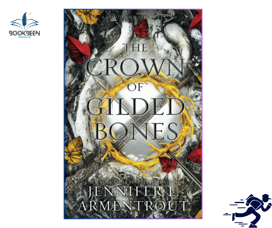 The Crown of Gilded Bones 3 by Jennifer L. Armentrout (Author)