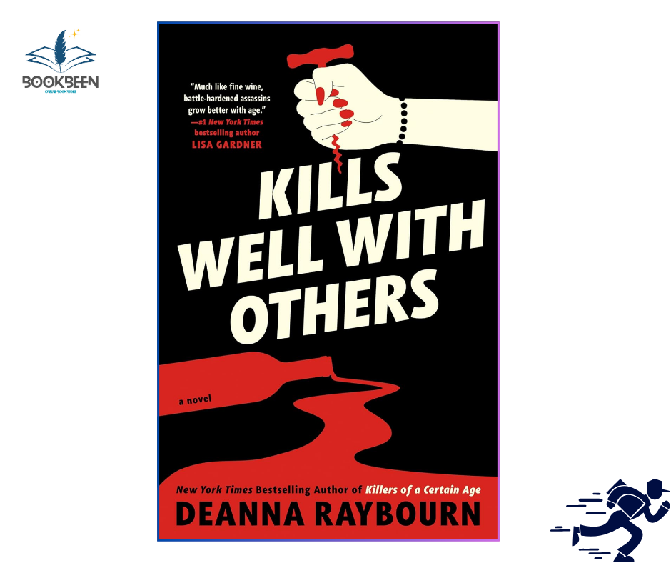 Kills Well with Others by Deanna Raybourn (Author)
