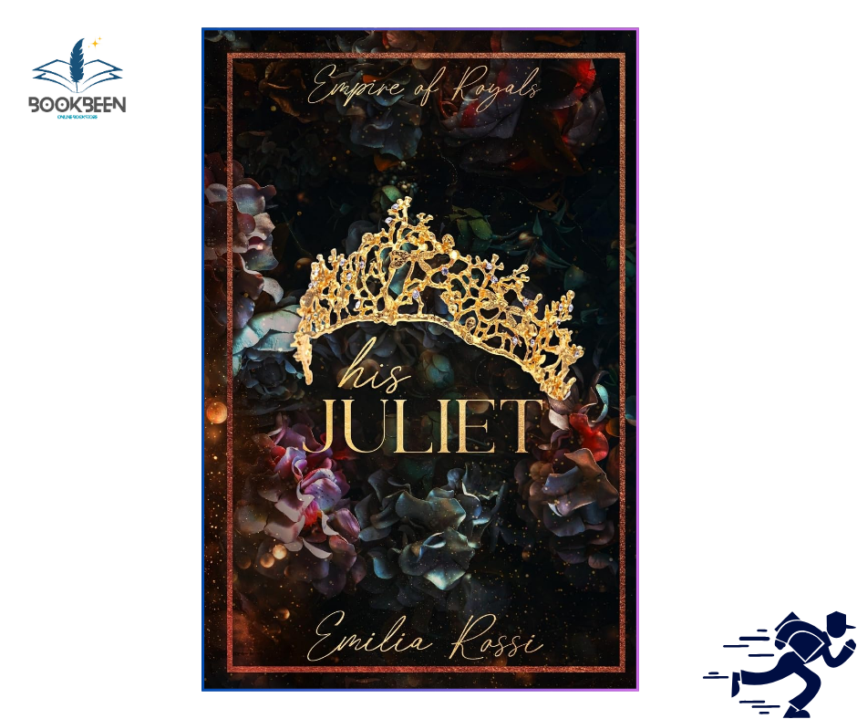His Juliet: by Emilia Rossi (Author)