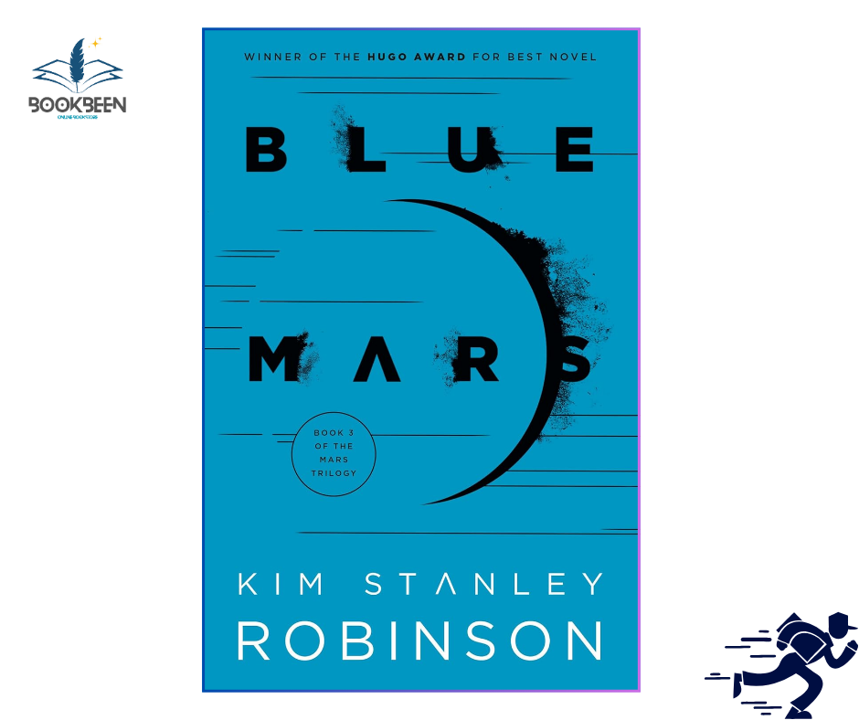 Blue Mars by Kim Stanley Robinson