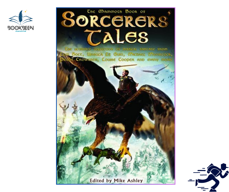 The Mammoth Book of Sorcerers' Tales by Mike Ashley (Editor)