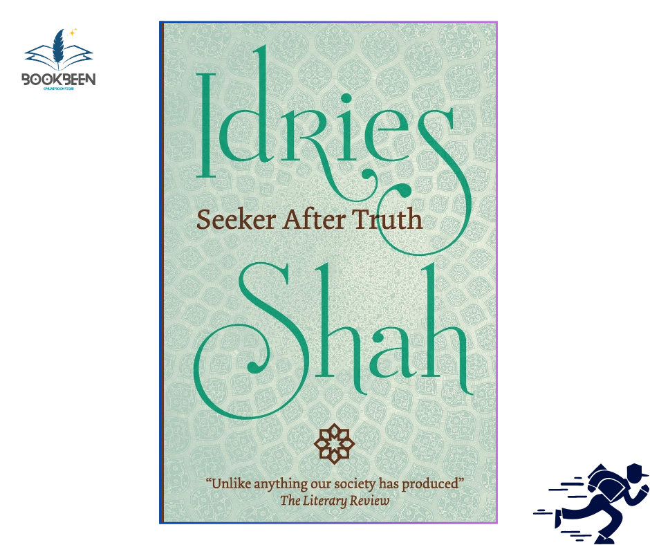 Seeker After Truth by Idries Shah (Author)