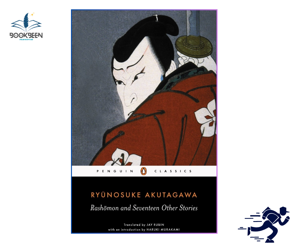 Rashomon and Seventeen Other Stories  by Ryunosuke Akutagawa (Author),