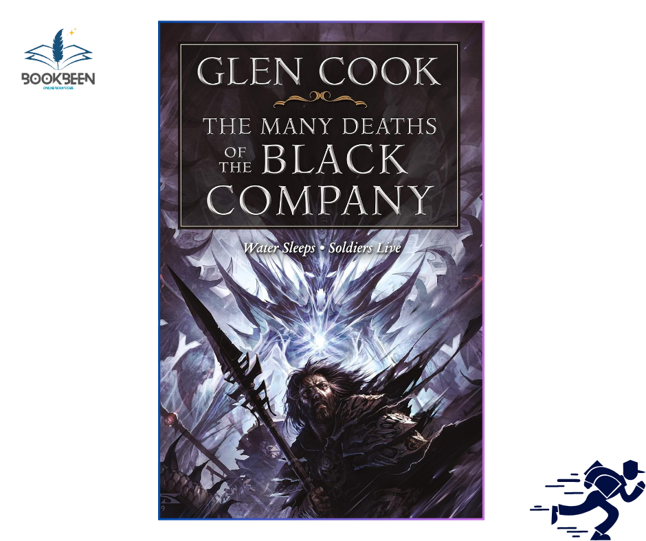 The Many Deaths of the Black Company by Glen Cook (Author)