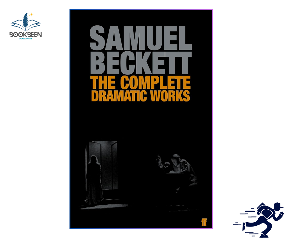 The Complete Dramatic Works of Samuel Beckett by Samuel Beckett (Author)