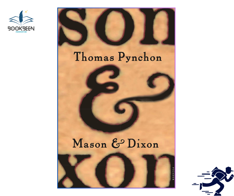 Mason & Dixon: by Thomas Pynchon (Author)