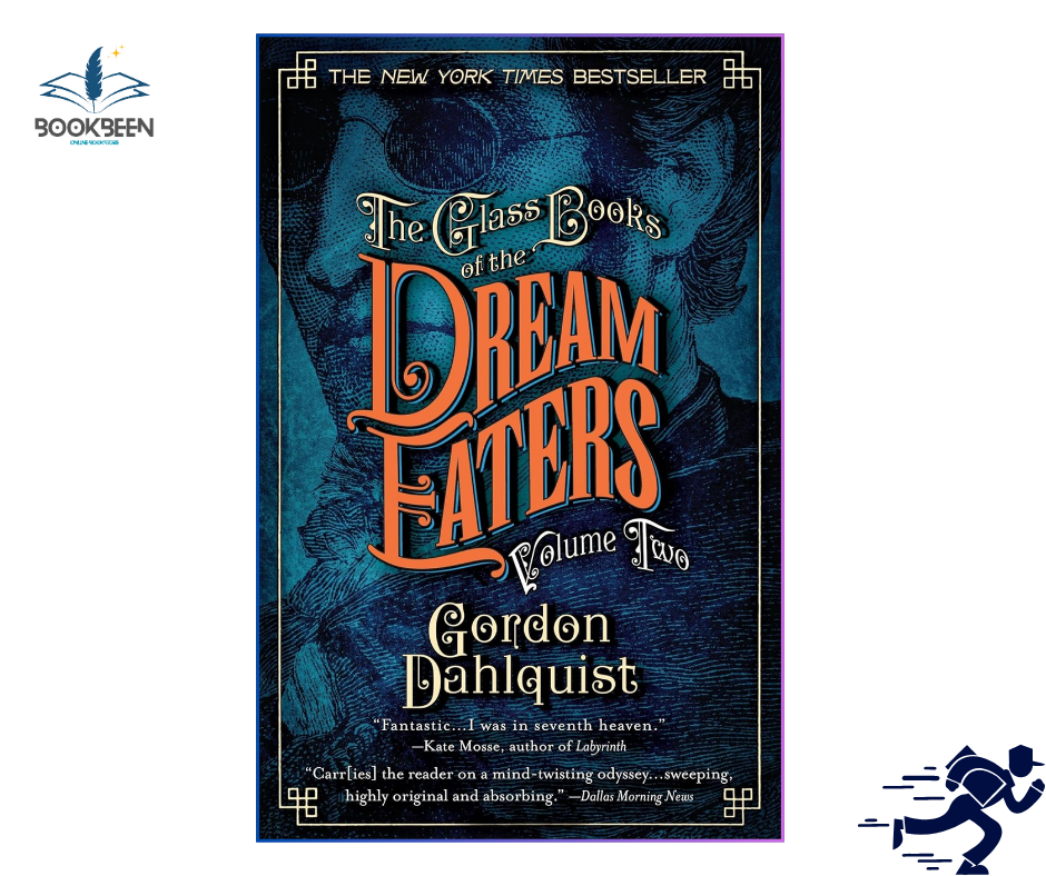 The Glass Books of the Dream Eaters, Volume Two by Gordon Dahlquist (Author)