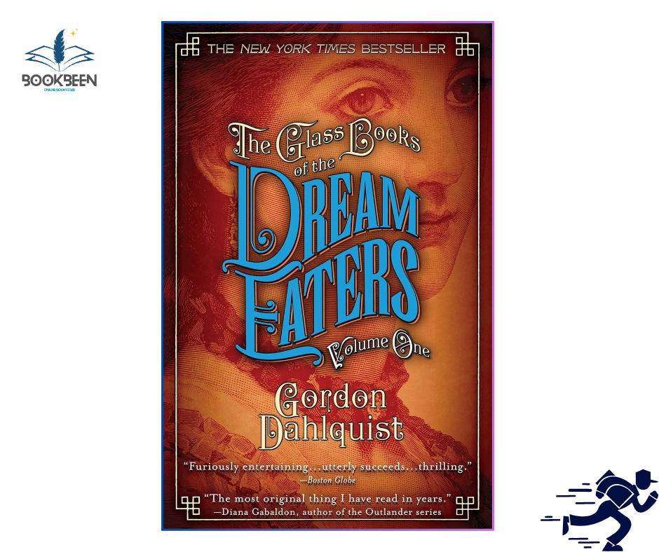 The Glass Books of the Dream Eaters, Volume One by Gordon Dahlquist (Author)