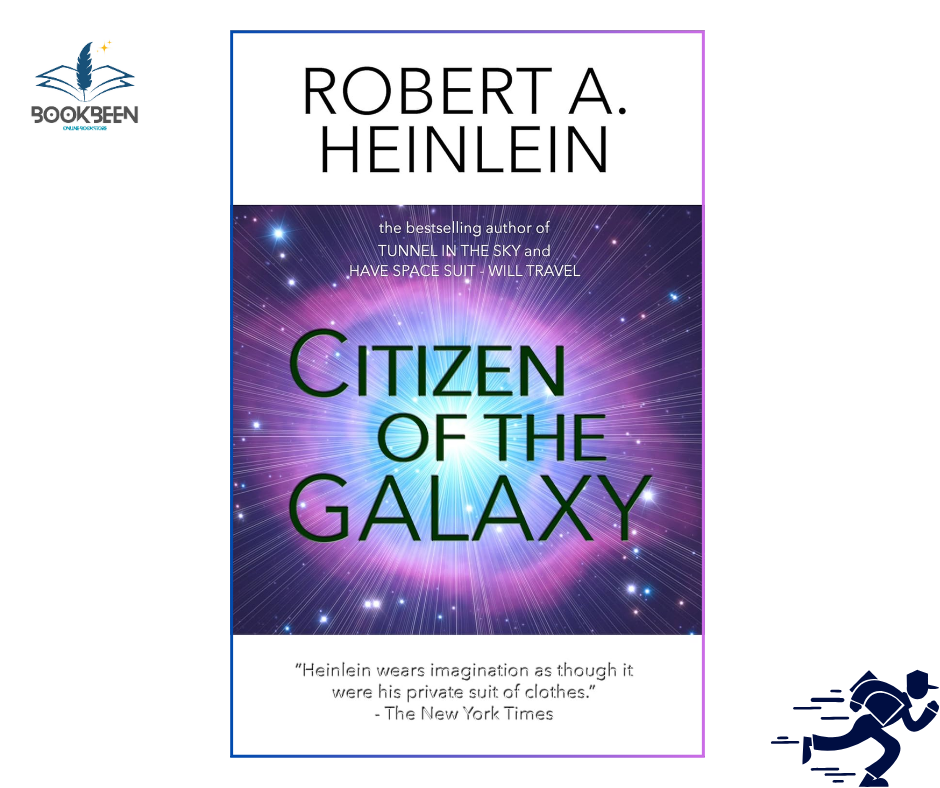 Cit/izen of the Galaxy by Robert A. Heinlein (Author)