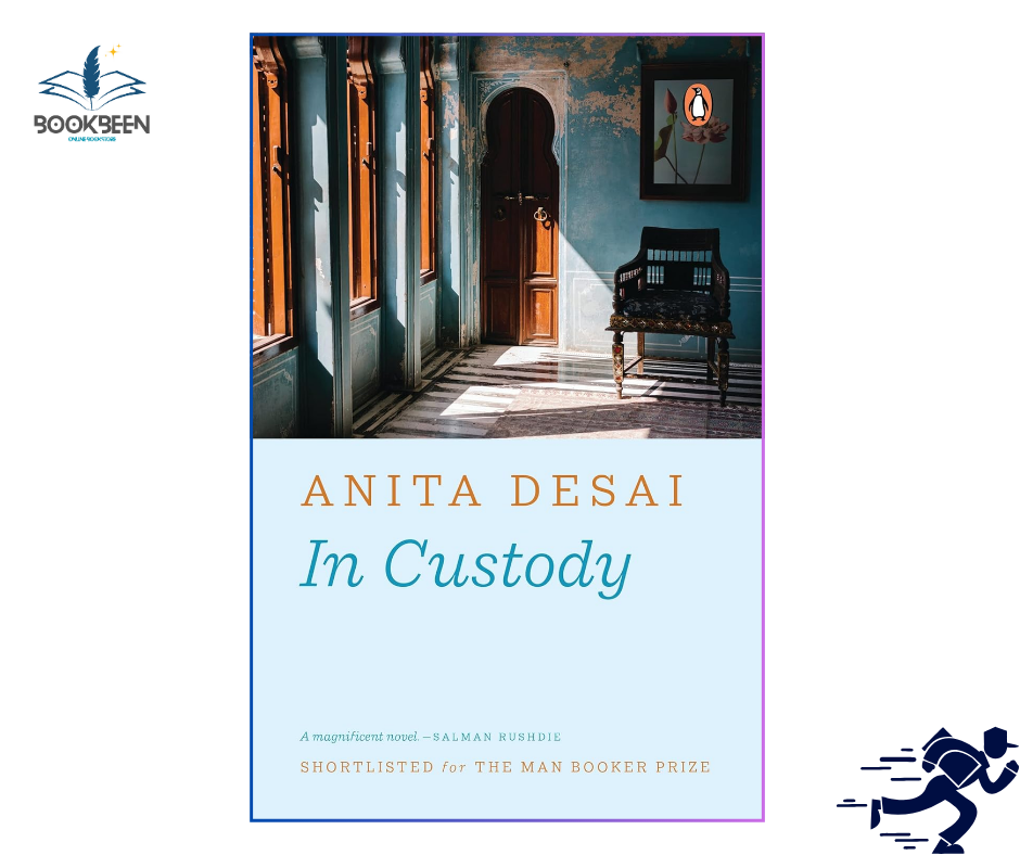 In Custody  by Anita Desai (Author)