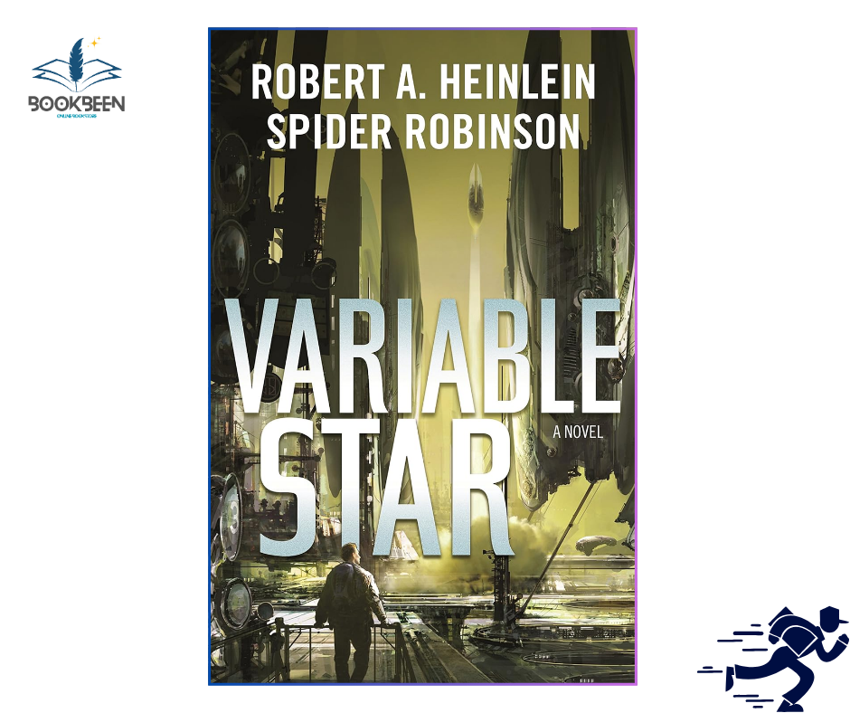 Variable Star by Robert A. Heinlein (Author),