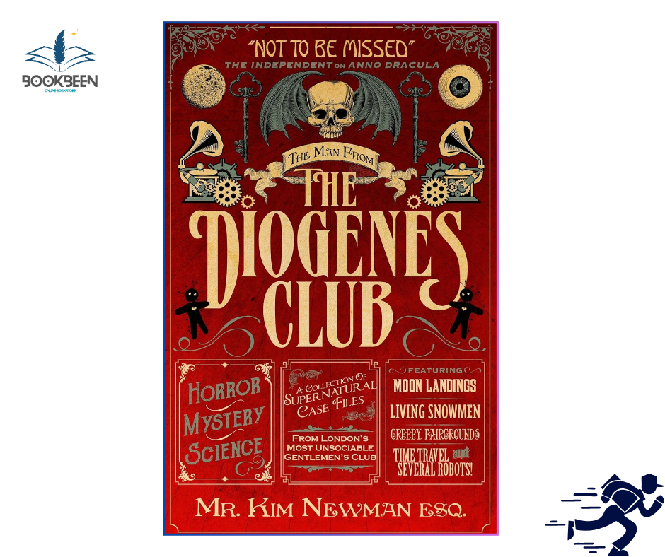 The Man From The Diogenes Club by Kim Newman (Author)