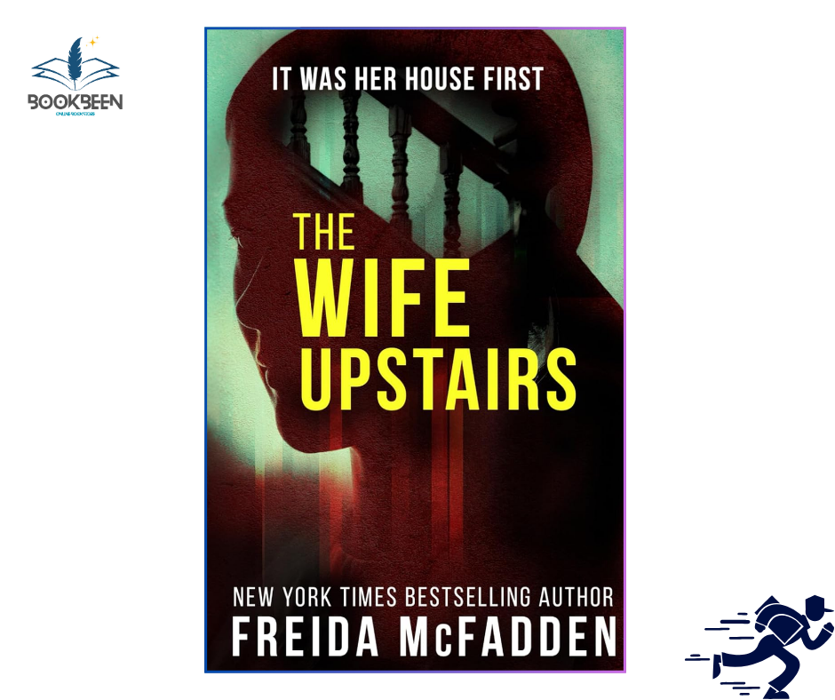 The Wife Upstairs by Freida McFadden (Author)