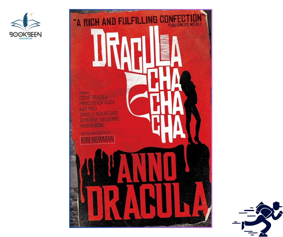 Anno Dracula - Dracula Cha Cha Cha by Kim Newman (Author)