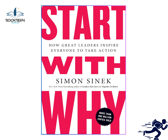 Start with Why:by Simon Sinek (Author)