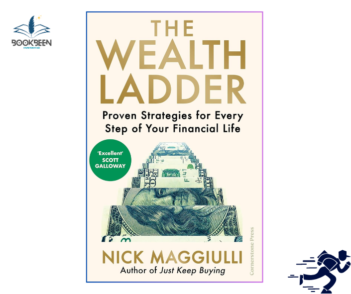 The Wealth Ladder: by Nick Maggiulli (Author)