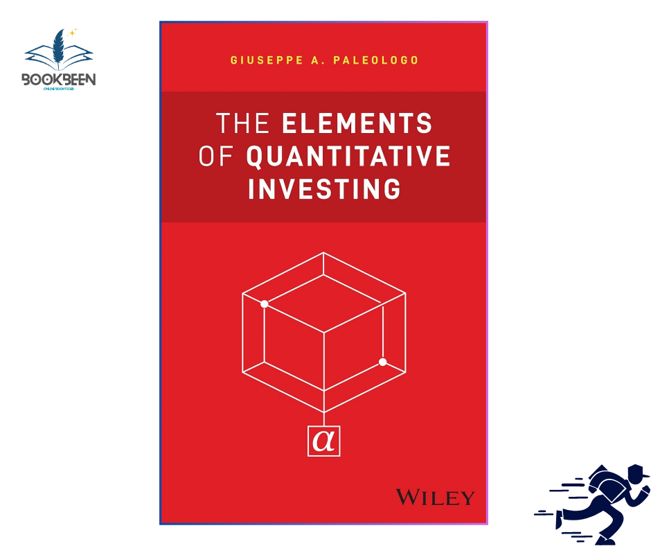 The_Elements_of_Quantitative_Investing_ by Giuseppe A. Paleologo (Author)