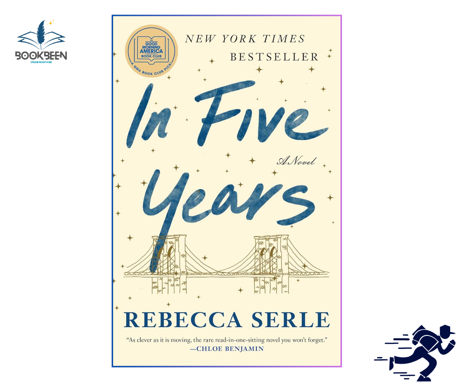In Five Years: by Rebecca Serle (Author)