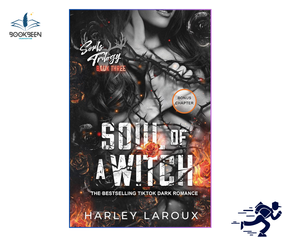 Soul of a Witch: by Harley Laroux (Author)