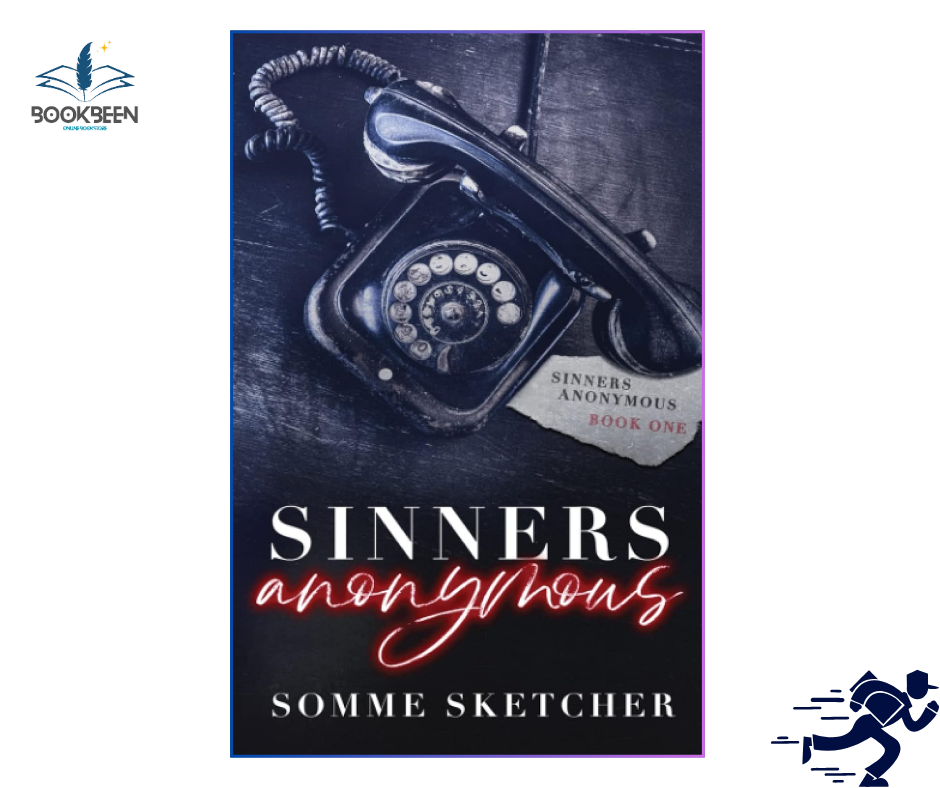 Sinners Anonymous: by Somme Sketcher (Author)