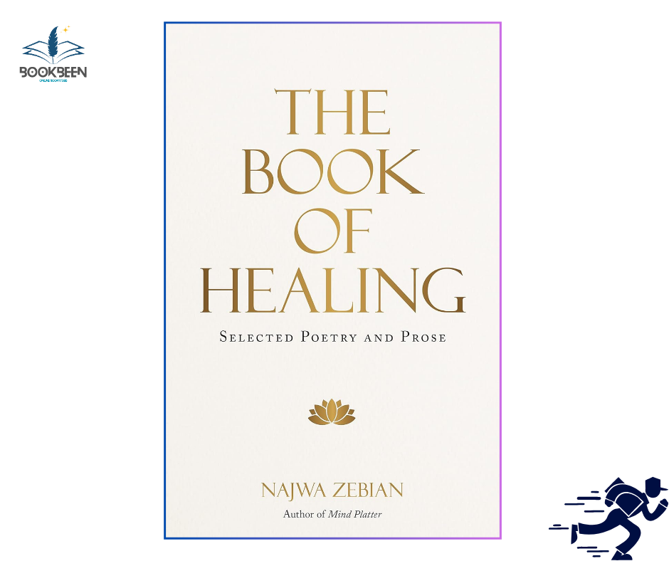 The Book of Healing: by Najwa Zebian (Author)