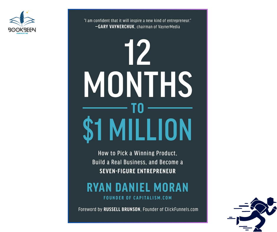 12 Months to $1 Million: by Ryan Daniel Moran (Author),