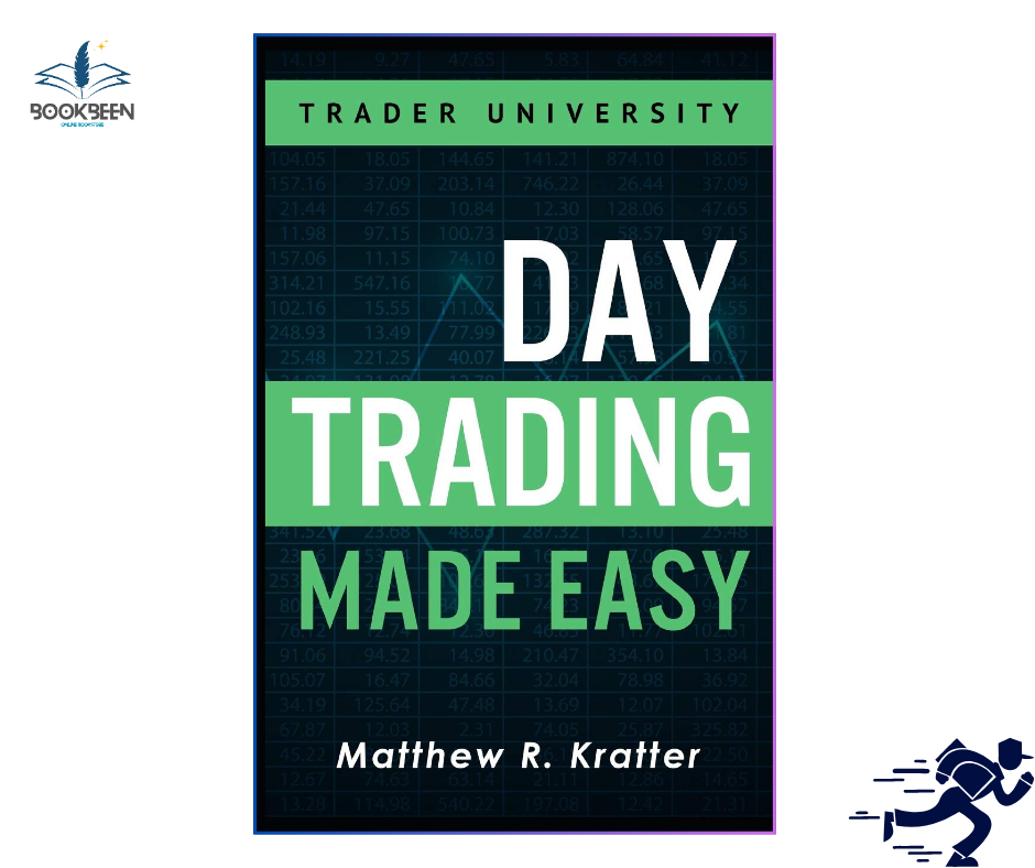 Day Trading Made Easy:by Matthew R. Kratter (Author)