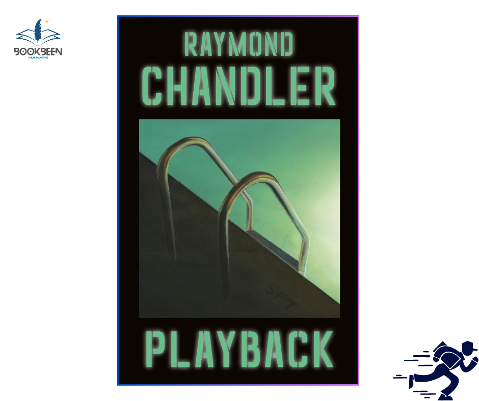 Playback by Raymond Chandler (Author)