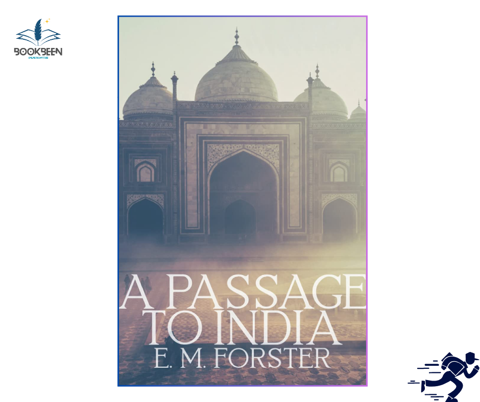 A Passage to India by E. M. Forster (Author)
