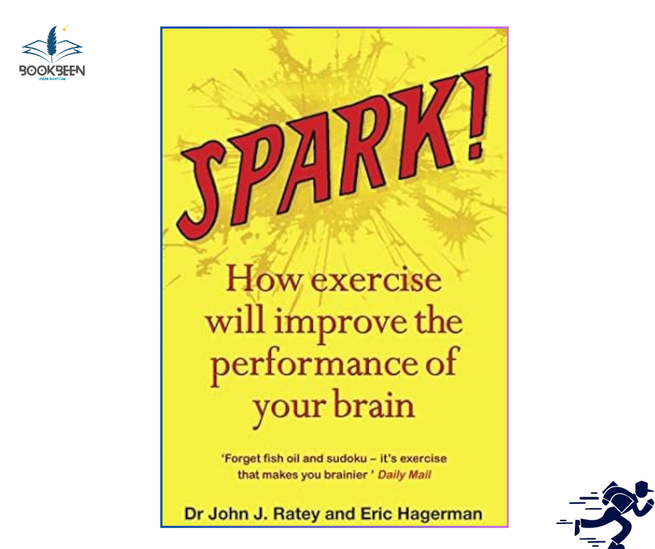 Spark: by John J Ratey MD (Author),