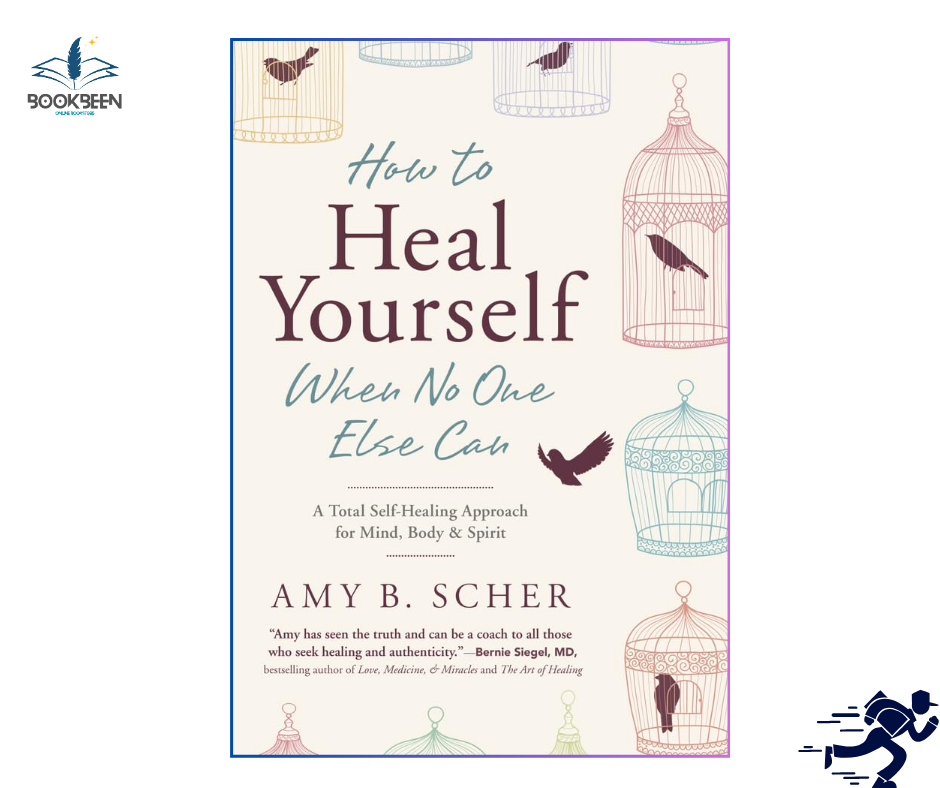 How to Heal Yourself from Depression When No One Else Can by Amy B Scher (Author)