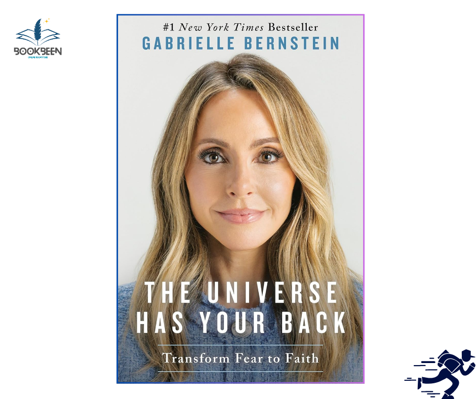 The Universe Has Your Back: by Gabrielle Bernstein (Author)